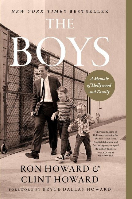 The Boys: A Memoir of Hollywood and Family book cover by Ron Howard, Clint Howard