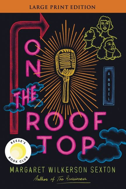 On the Rooftop: A Reese's Book Club Pick book cover by Margaret Wilkerson Sexton