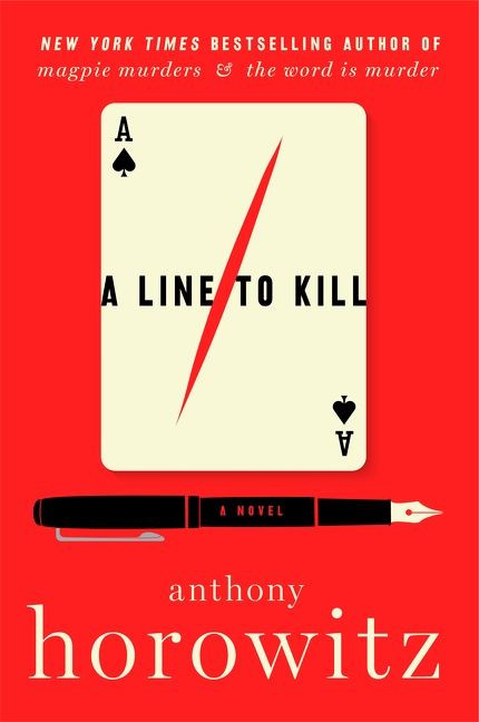 A Line to Kill: A Novel book cover by Anthony Horowitz