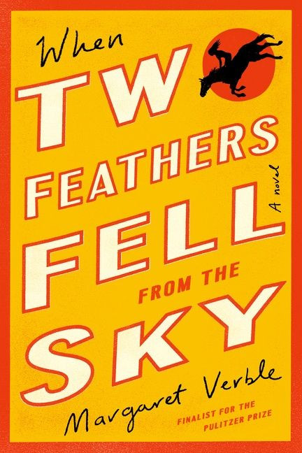 When Two Feathers Fell from the Sky book cover by Margaret Verble