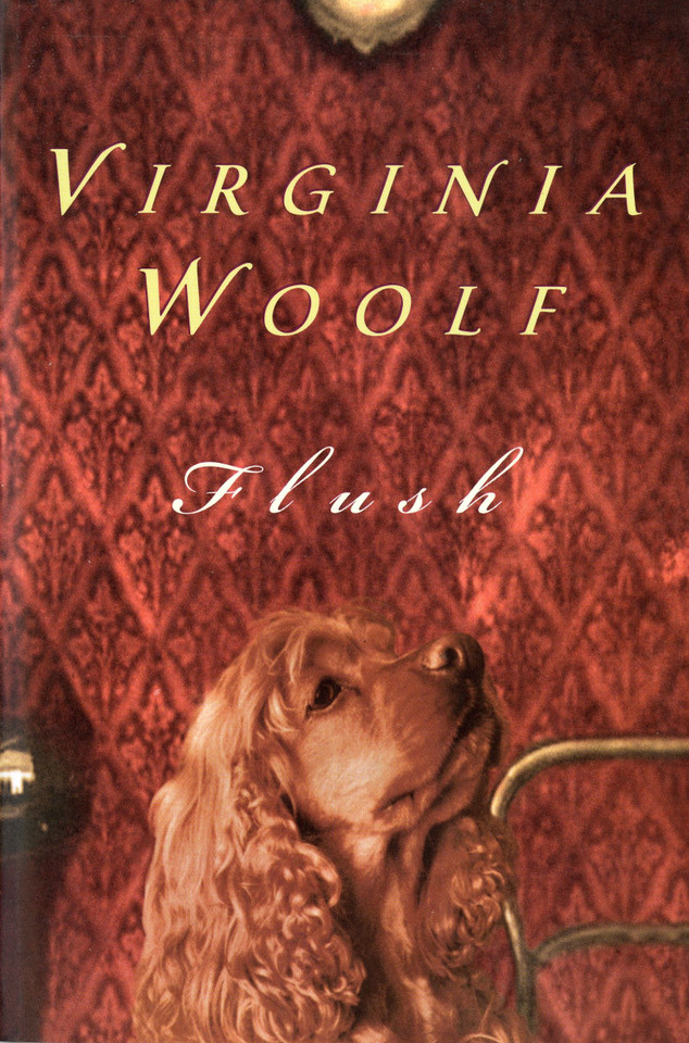 Flush: The Virginia Woolf Library Authorized Edition book cover by Virginia Woolf