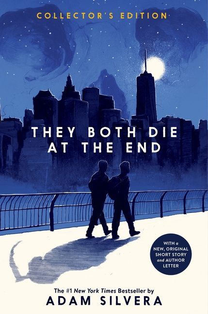 They Both Die at the End Collector's Edition (They Both Die at the End Series #1) book cover by Adam Silvera