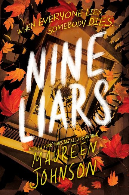 Nine Liars (Truly Devious) book cover by Maureen Johnson