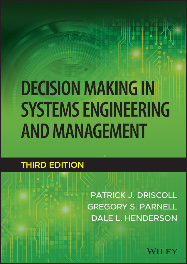 Decision Making in Systems Engineering and Management book cover by 