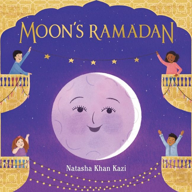 Moon's Ramadan book cover by Natasha Khan Kazi