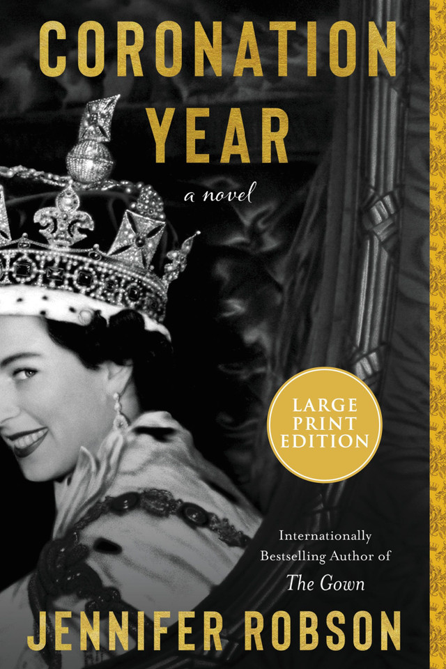 Coronation Year: A Novel book cover by Jennifer Robson