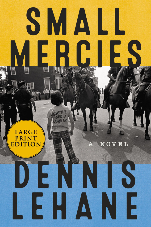Small Mercies: A Novel book cover by Dennis Lehane