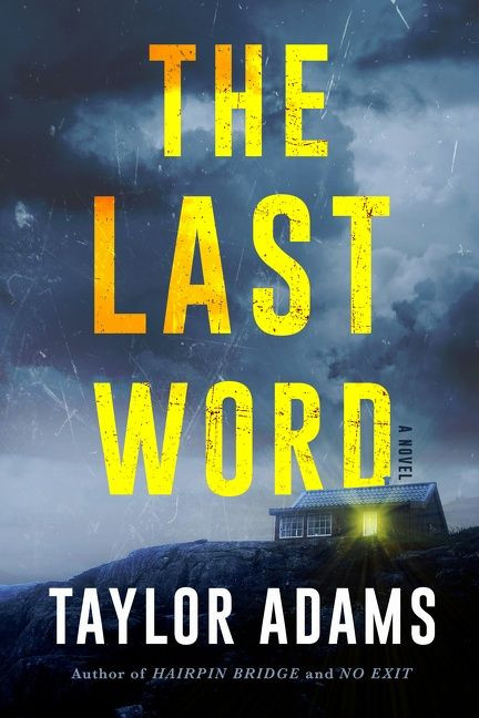 The Last Word: A Novel book cover by Taylor Adams