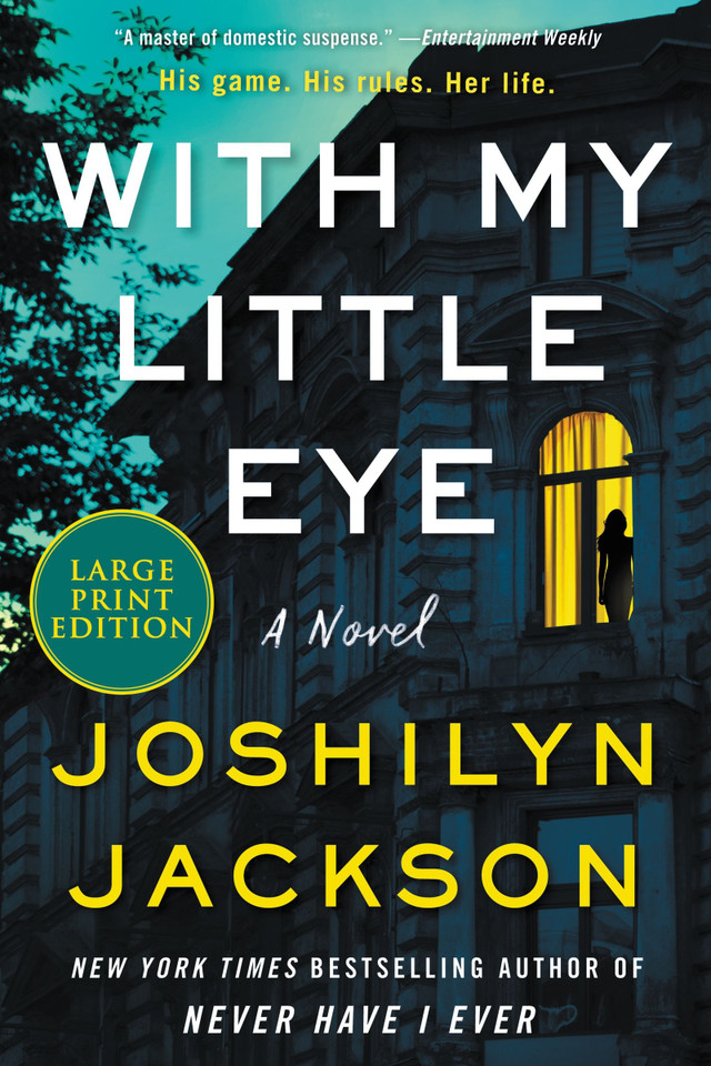With My Little Eye: A Novel book cover by Joshilyn Jackson