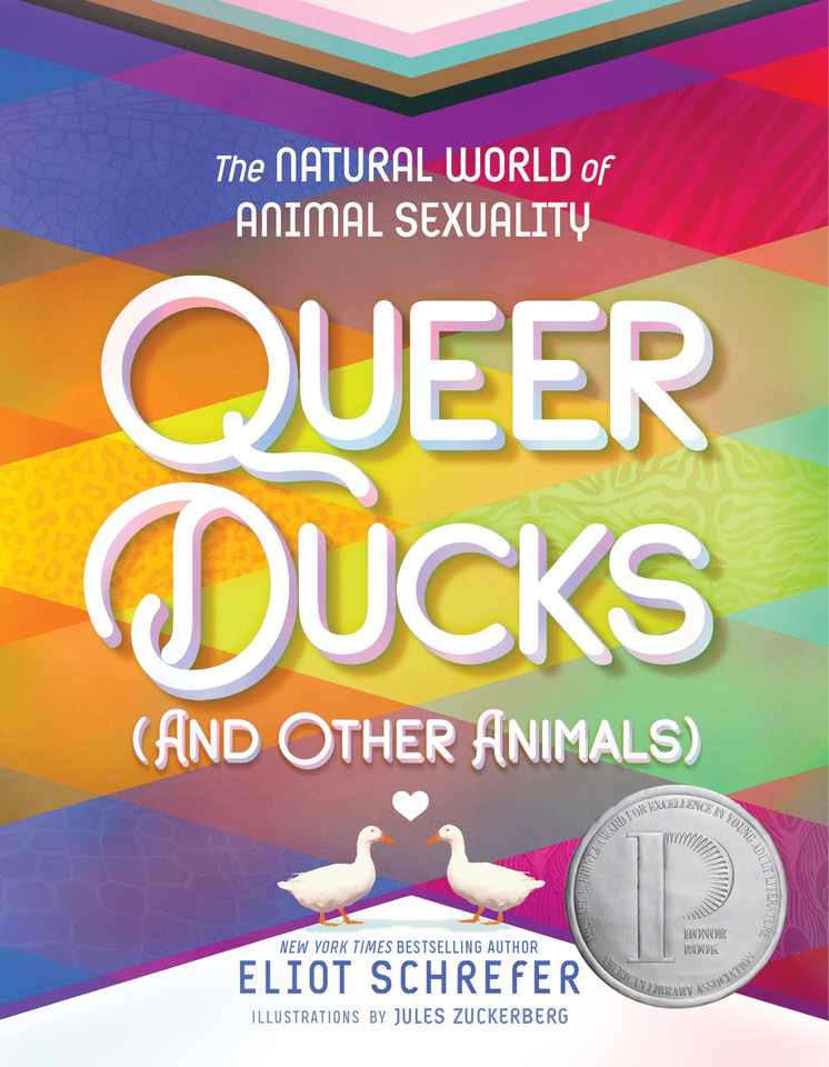 Queer Ducks (and Other Animals): The Natural World of Animal Sexuality book cover by Eliot Schrefer