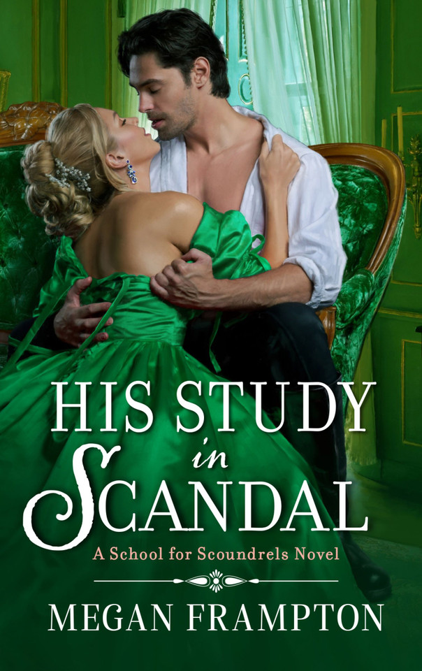 His Study in Scandal: A School for Scoundrels Novel (School for Scoundrels #2) book cover by Megan Frampton