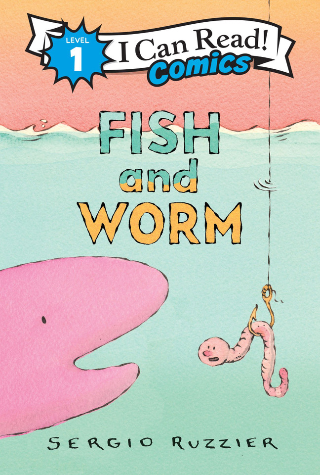 Fish and Worm (I Can Read Comics Level 1) book cover by Sergio Ruzzier