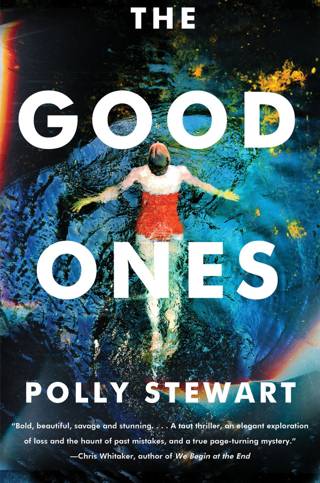 The Good Ones: A Novel book cover by Polly Stewart