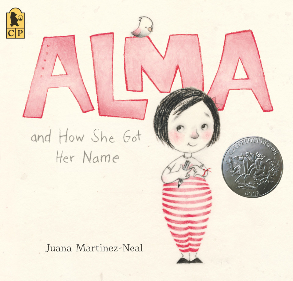 Alma and How She Got Her Name: (A Heartwarming Story About Family History and the Meaning of Names - For Kids Ages 3-8) book cover by Juana Martinez-Neal