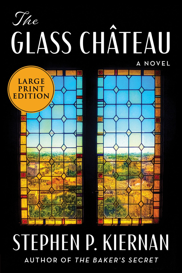 The Glass Château: A Novel book cover by Stephen P. Kiernan