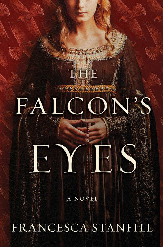 The Falcon's Eyes: A Novel book cover by Francesca Stanfill