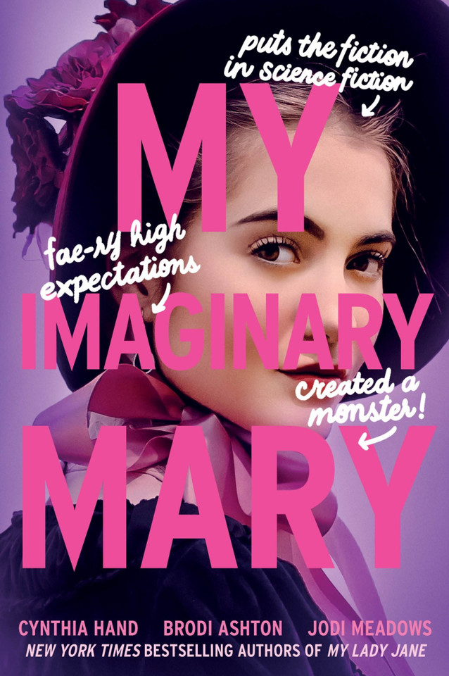 My Imaginary Mary book cover by Cynthia Hand, Brodi Ashton, Jodi Meadows