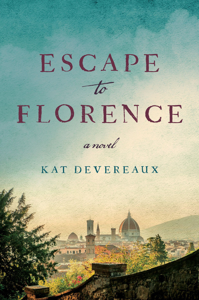 Escape to Florence: A Novel book cover by Kat Devereaux