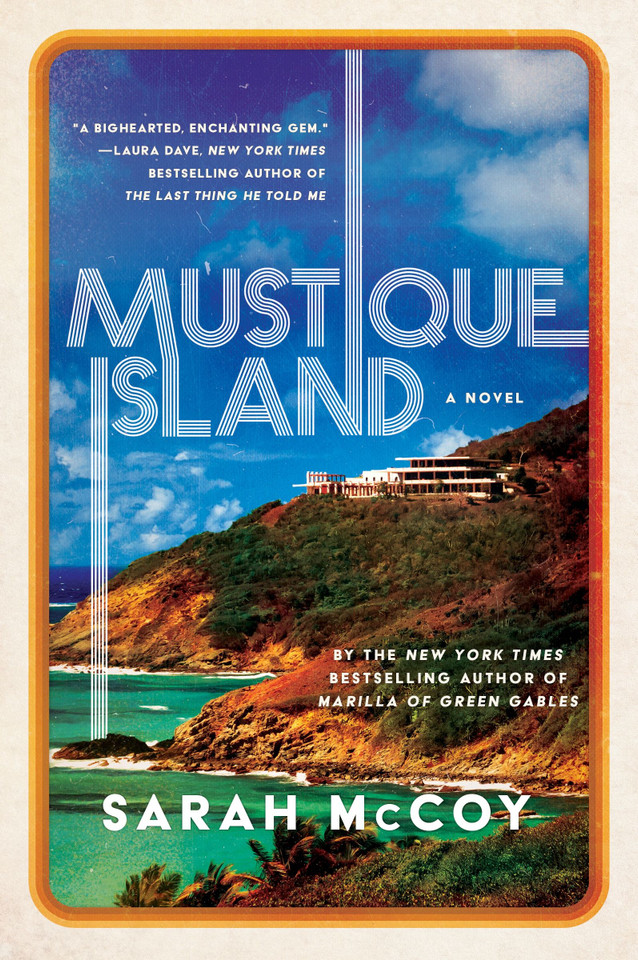 Mustique Island: A Novel book cover by Sarah McCoy