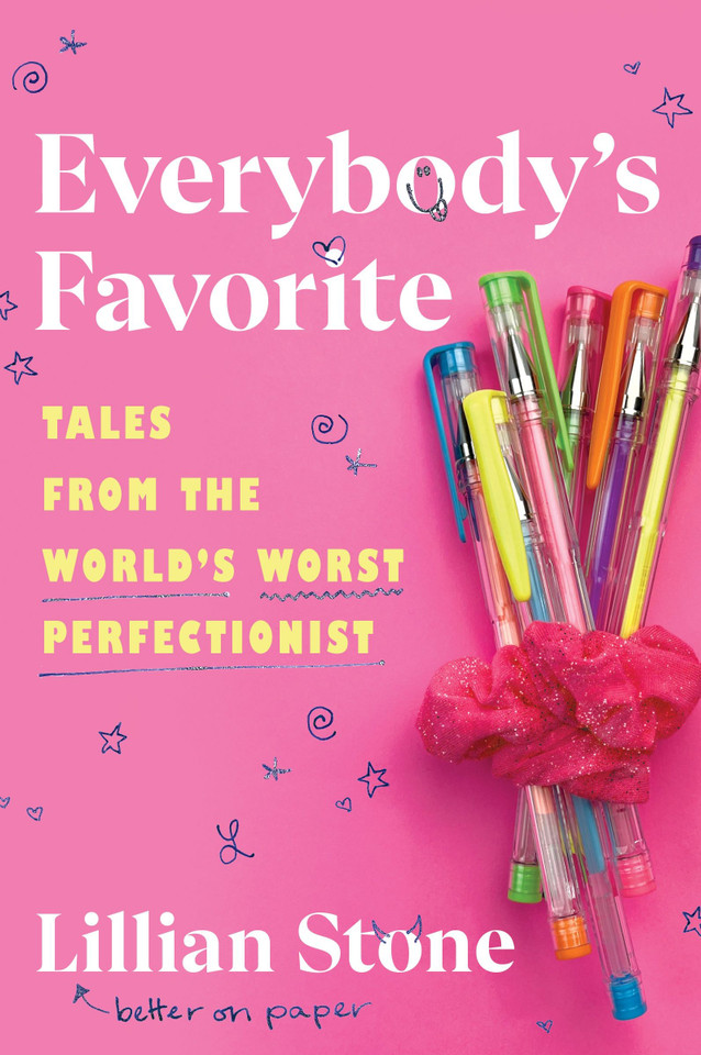 Everybody's Favorite: Tales from the World’s Worst Perfectionist book cover by Lillian Stone