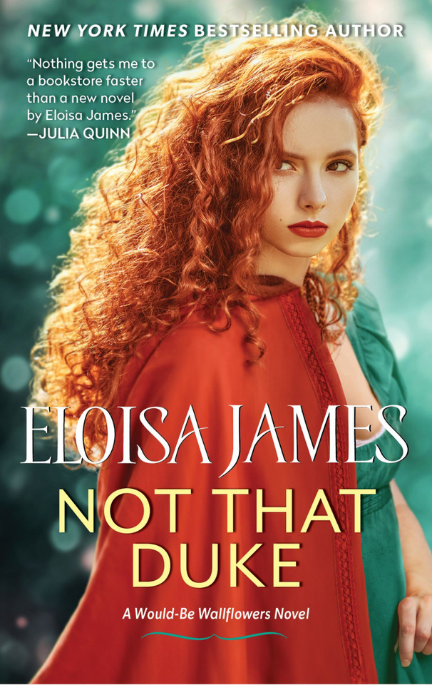 Not That Duke: A Would-Be Wallflowers Novel (Would-Be Wallflowers #3) book cover by Eloisa James