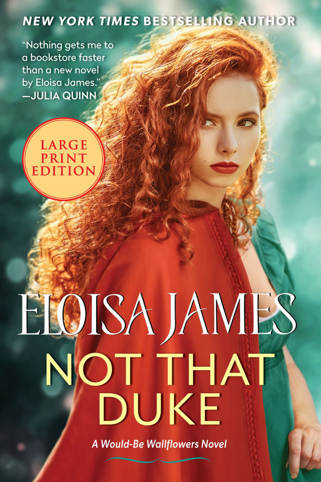 Not That Duke: A Would-Be Wallflowers Novel (Would-Be Wallflowers #3) book cover by Eloisa James