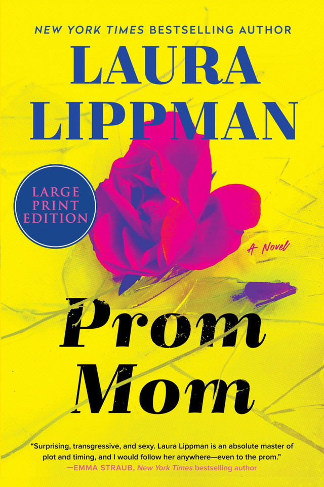 Prom Mom: A Novel book cover by Laura Lippman