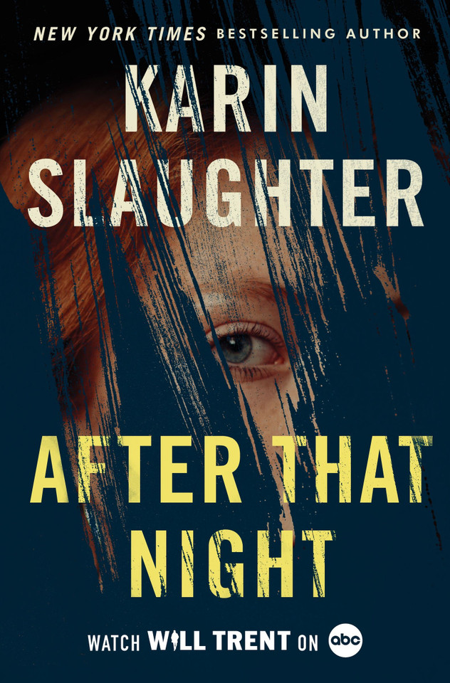 After That Night: A Will Trent Thriller (Will Trent #11) book cover by Karin Slaughter