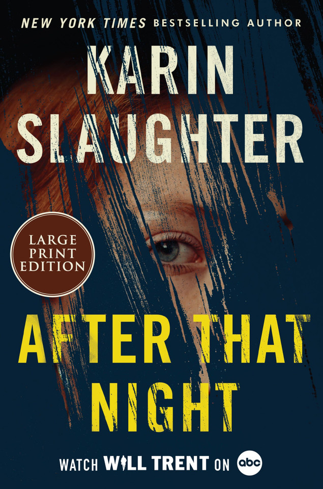 After That Night: A Novel (Will Trent #11) book cover by Karin Slaughter