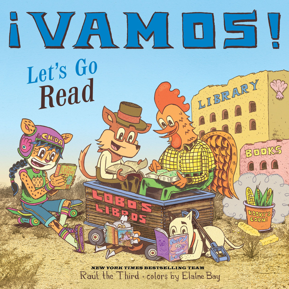 ¡Vamos! Let's Go Read (World of ¡Vamos!) book cover by Raúl the Third