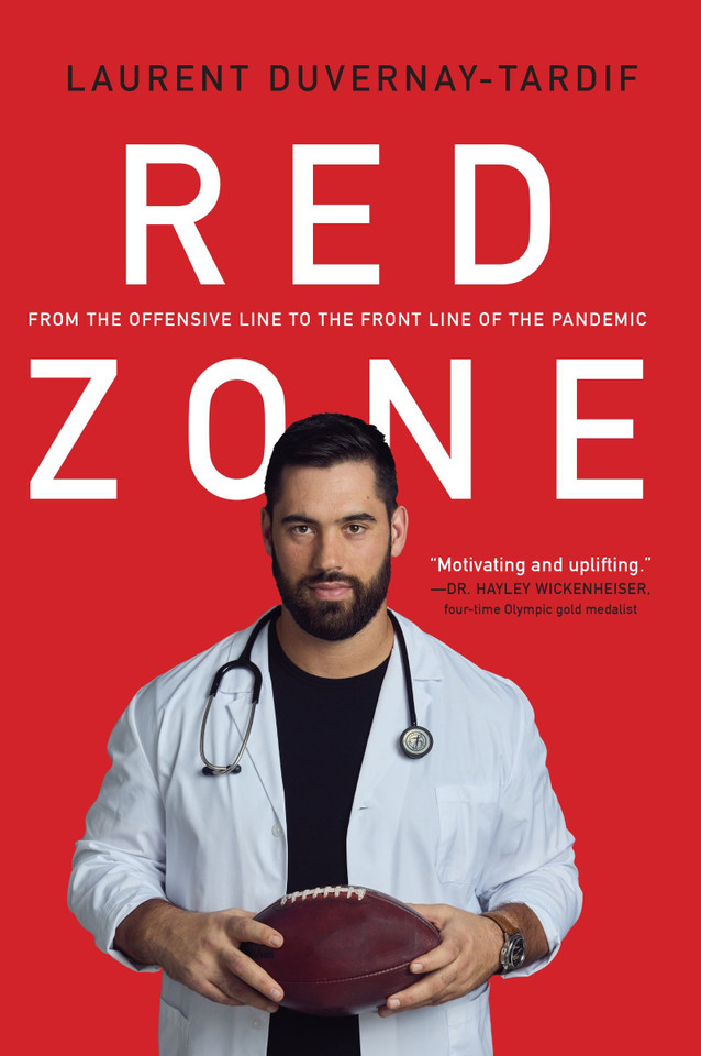 Red Zone: From the Offensive Line to the Front Line of the Pandemic book cover by Laurent Duvernay-Tardif