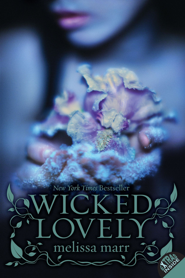 Wicked Lovely (Wicked Lovely #1) book cover by Melissa Marr