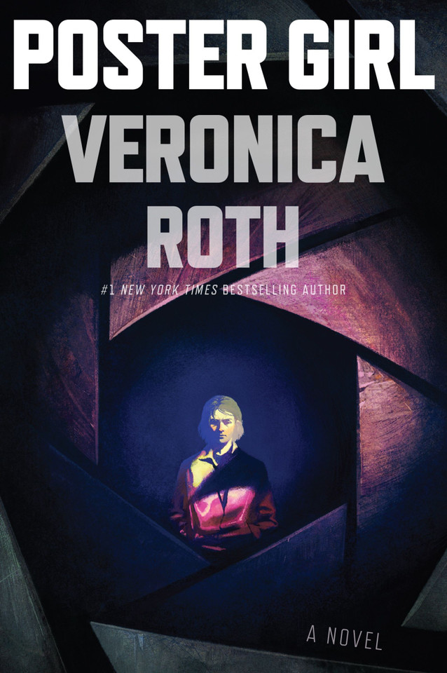 Poster Girl: A Novel book cover by Veronica Roth