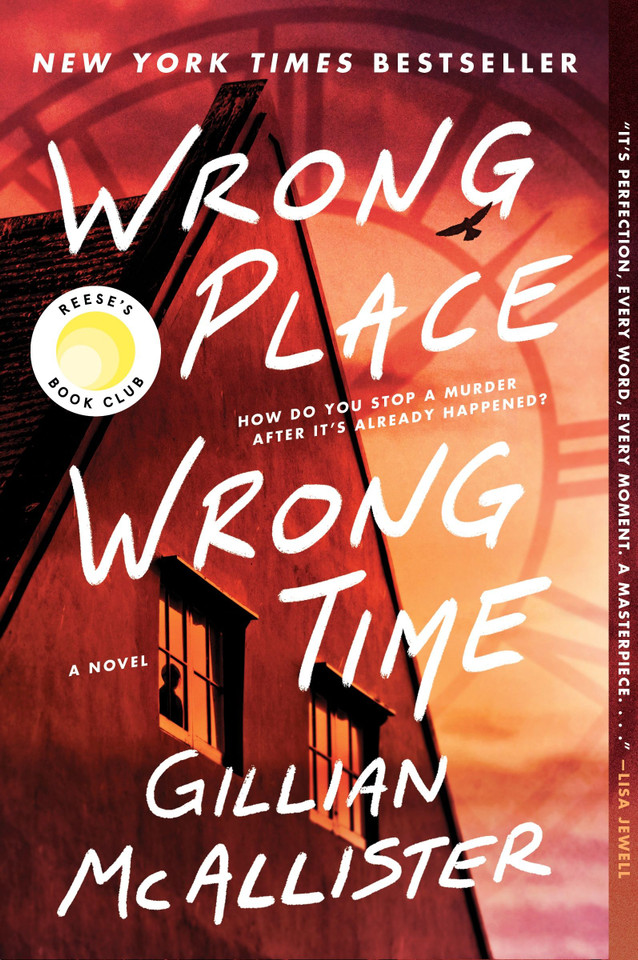 Wrong Place Wrong Time: A Novel book cover by Gillian McAllister