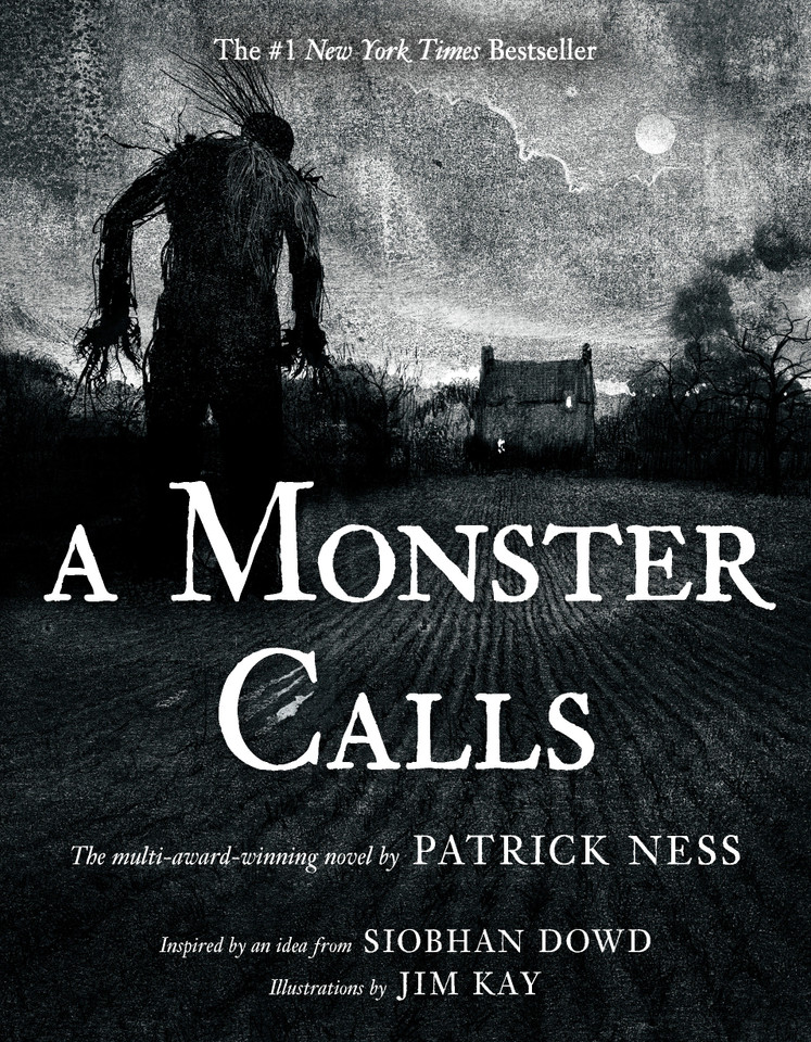 A Monster Calls: Inspired by an idea from Siobhan Dowd book cover by Patrick Ness