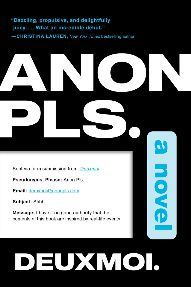 Anon Pls.: A Novel book cover by Deuxmoi