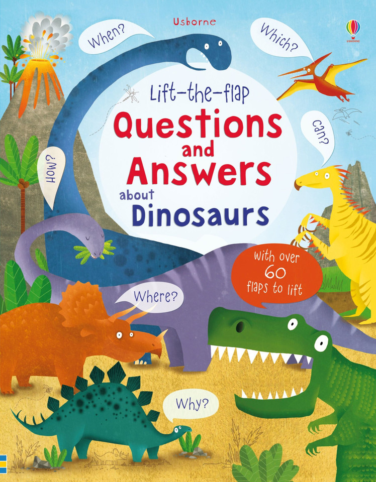Lift-the-flap Questions and Answers about Dinosaurs (Questions and Answers) book cover by Katie Daynes