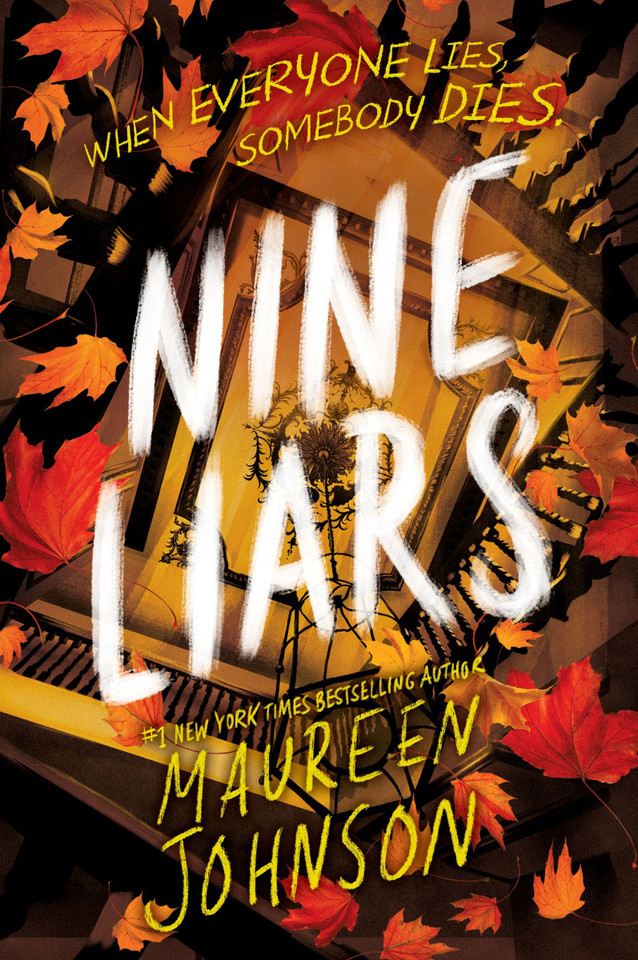 Nine Liars (Truly Devious) book cover by Maureen Johnson
