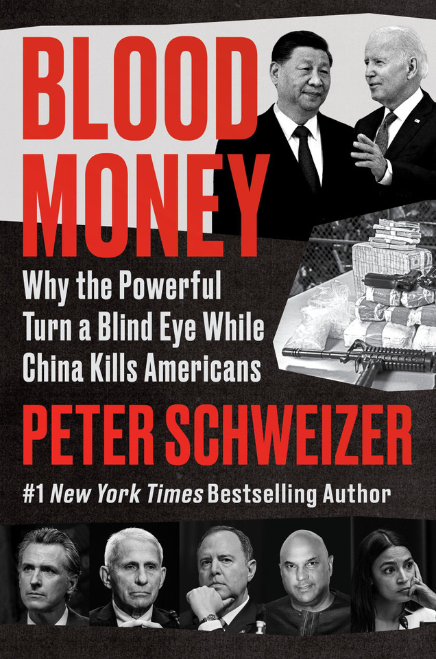 Blood Money: Why the Powerful Turn a Blind Eye While China Kills Americans book cover by Peter Schweizer