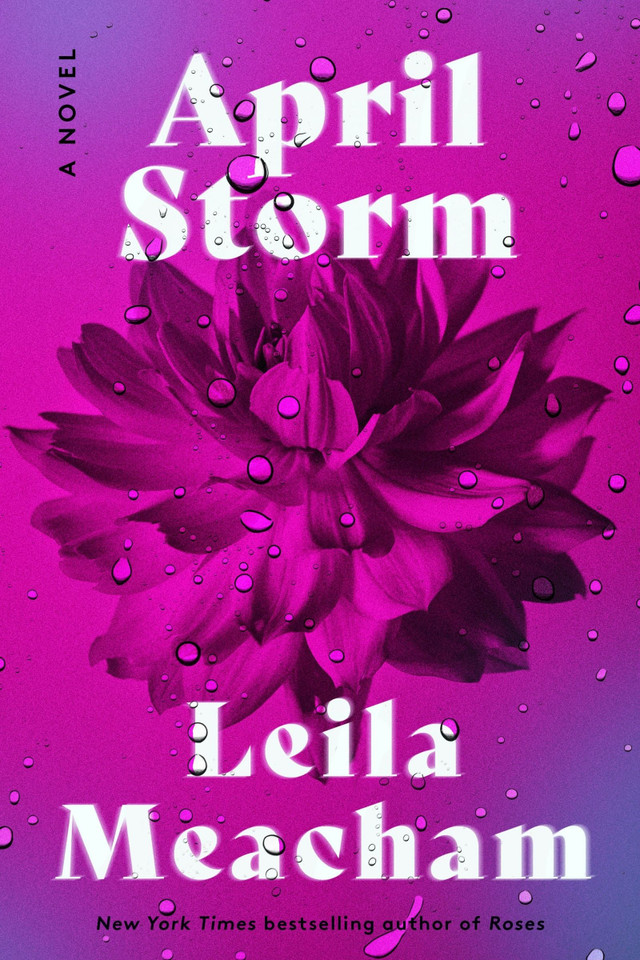 April Storm: A Novel book cover by Leila Meacham
