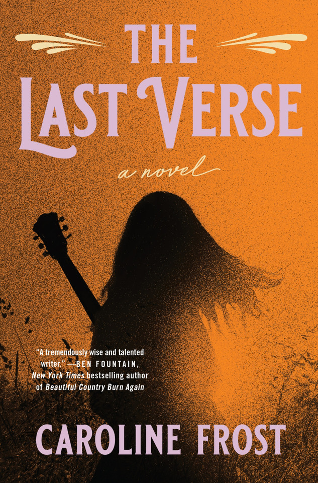 The Last Verse: A Novel book cover by Caroline Frost