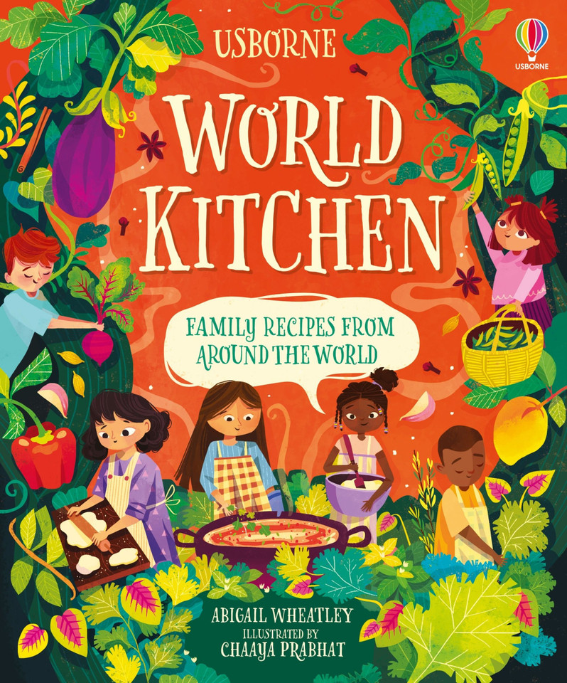 World Kitchen: A Children's Cookbook (Cookbooks) book cover by Abigail Wheatley