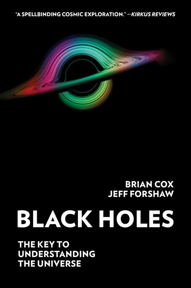 Black Holes: The Key to Understanding the Universe book cover by Brian Cox, Jeff Forshaw
