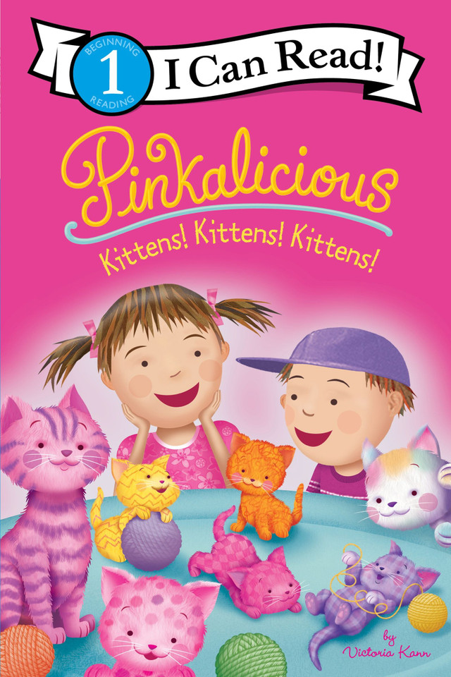 Pinkalicious: Kittens! Kittens! Kittens! (I Can Read Level 1) book cover by Victoria Kann