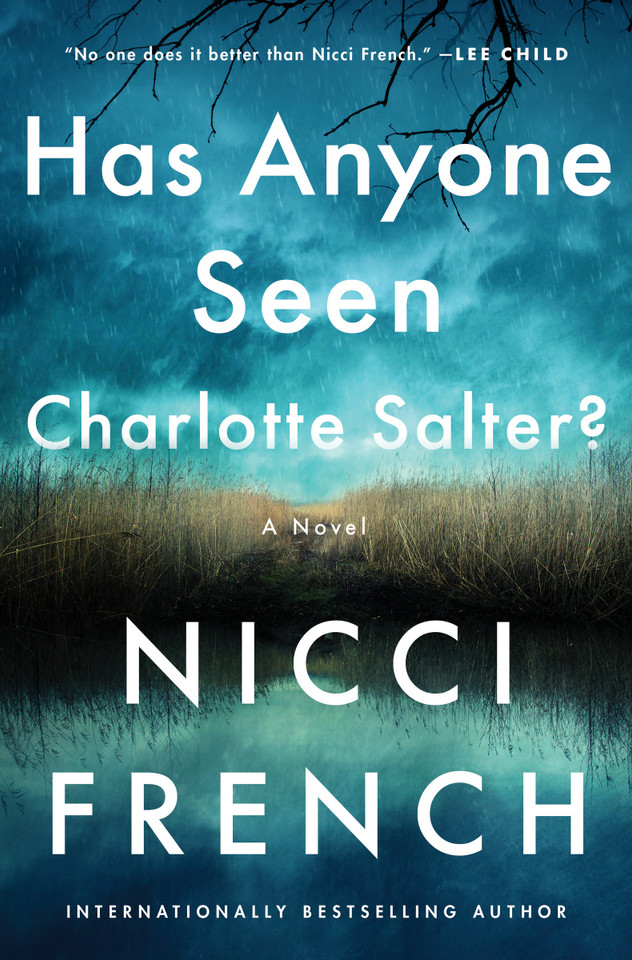 Has Anyone Seen Charlotte Salter?: A Novel (Maud O'Connor Mysteries #1) book cover by Nicci French