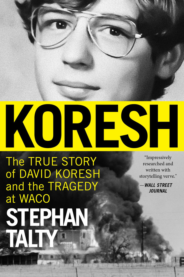 Koresh: The True Story of David Koresh and the Tragedy at Waco book cover by Stephan Talty
