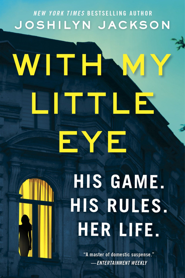 With My Little Eye: A Novel book cover by Joshilyn Jackson
