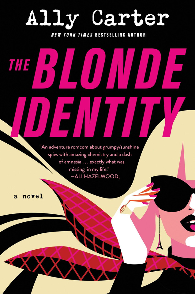 The Blonde Identity: A Novel book cover by Ally Carter