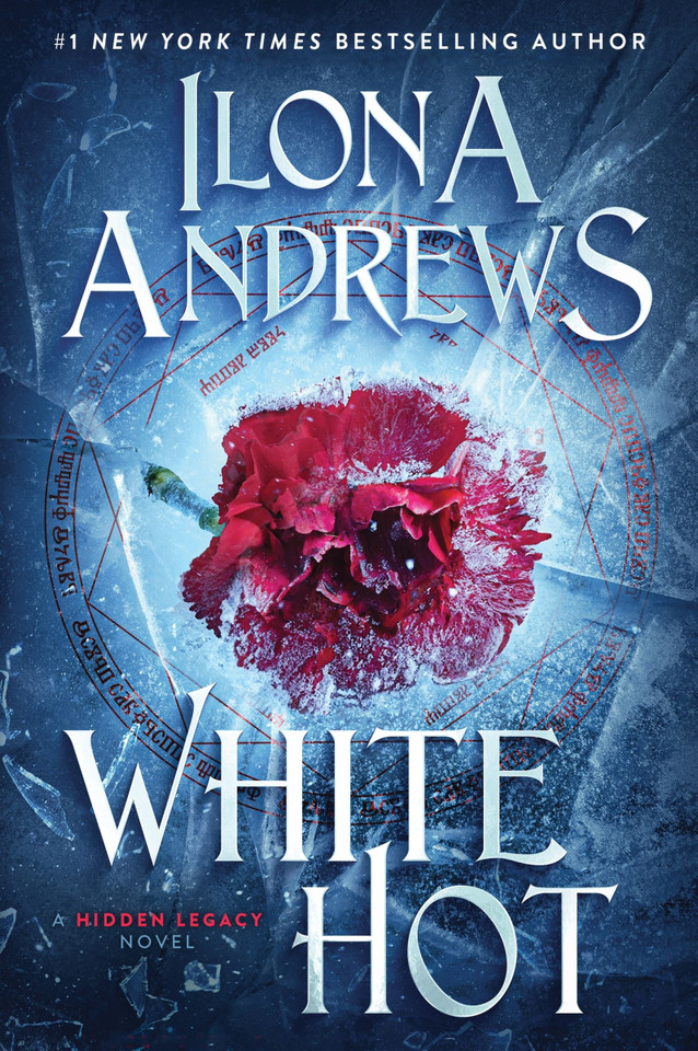 White Hot: A Hidden Legacy Novel (Hidden Legacy) [9780063381155]