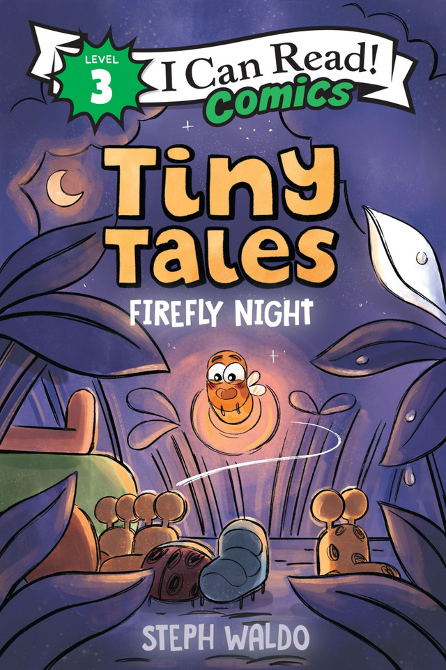 Tiny Tales: Firefly Night (I Can Read Comics Level 3) [9780063289628]